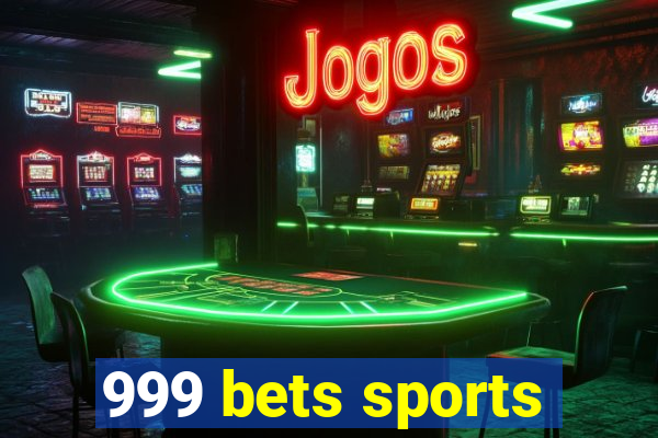 999 bets sports